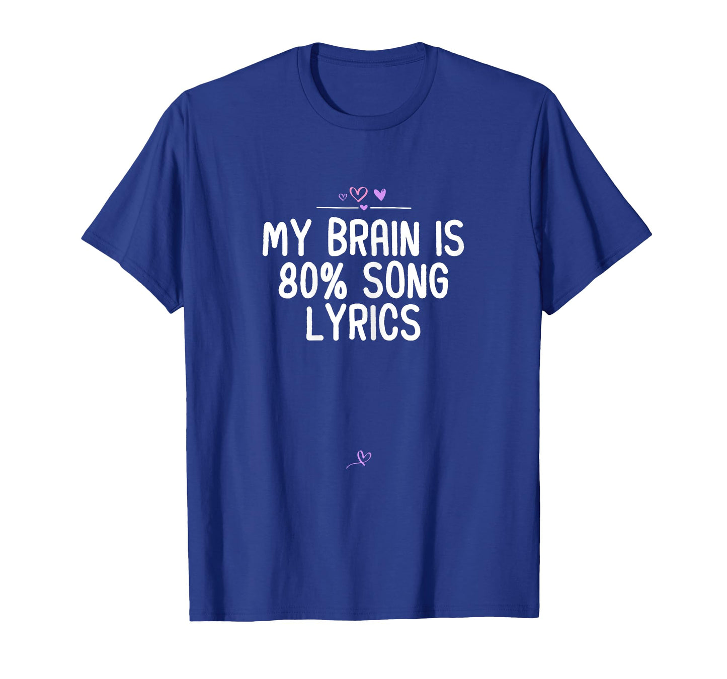 My brain is 80% song lyrics, Music Saying Holiday Party Teen T-Shirt