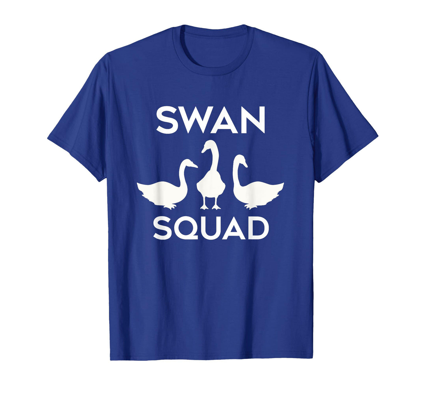 Swan Squads Funny Wildlife Animals Forest Animal T-Shirt