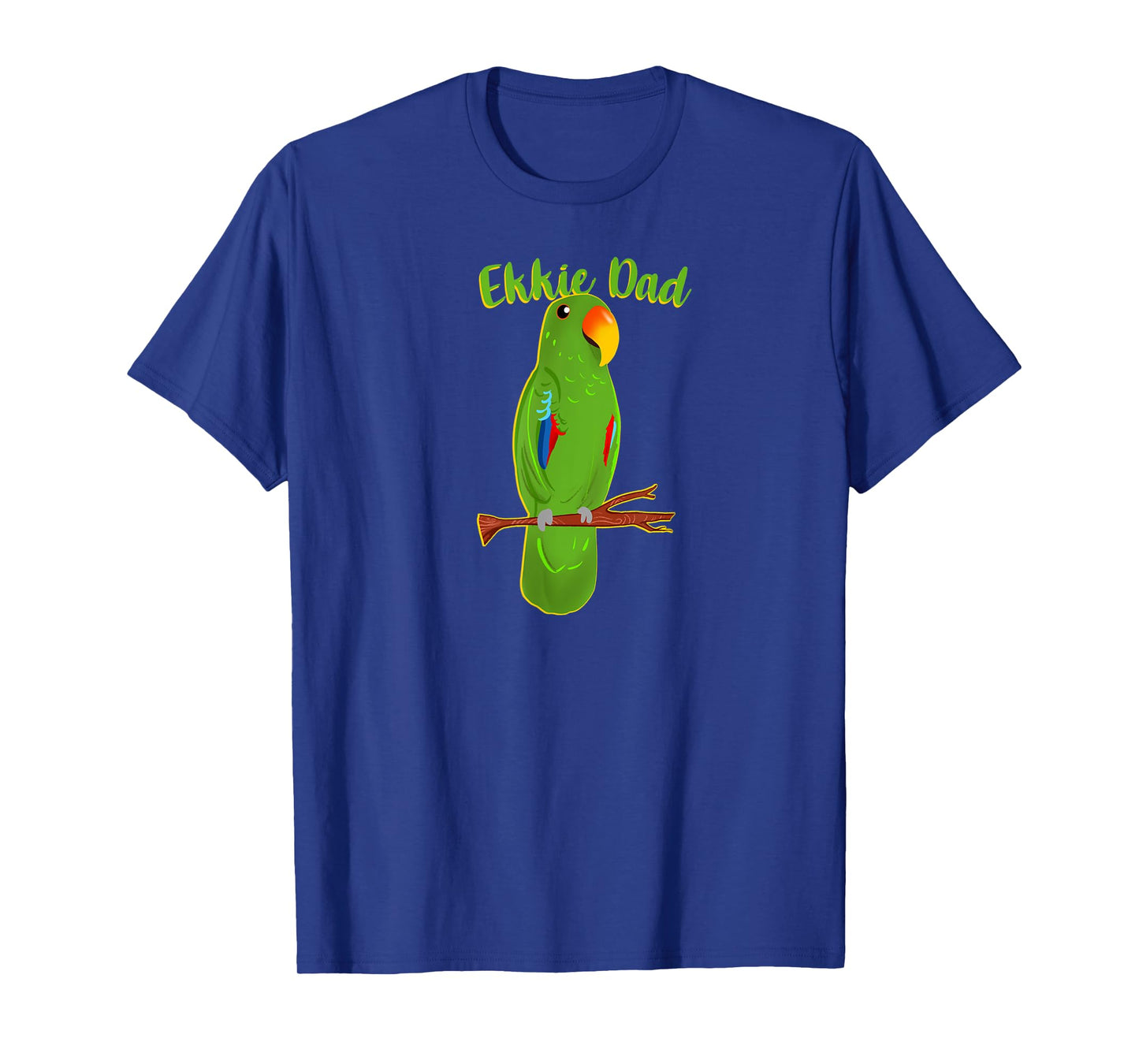 Ekkie Dad Eclectus Parrot Adorable Bird Cute Drawing T-Shirt