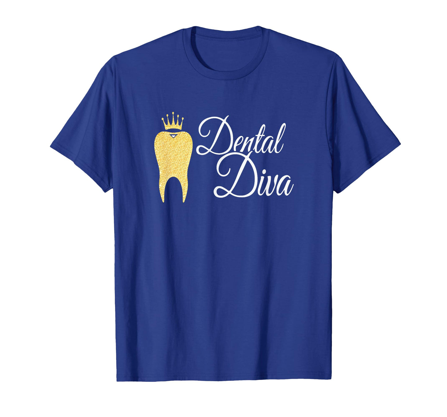 Dental Diva Dentists Assistants Hygienists Dentistry Office T-Shirt