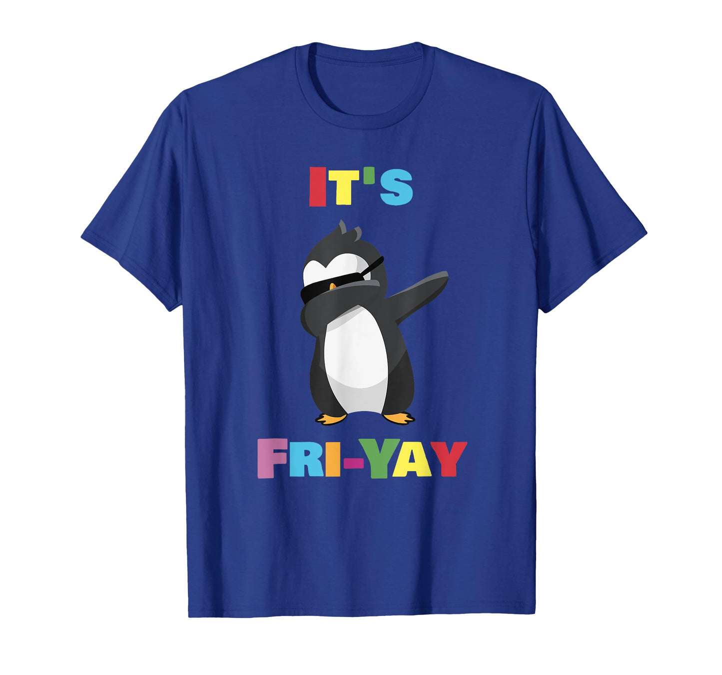 It's Fri-Yay Dabbing Penguin Friday Weekend Teacher, Student T-Shirt