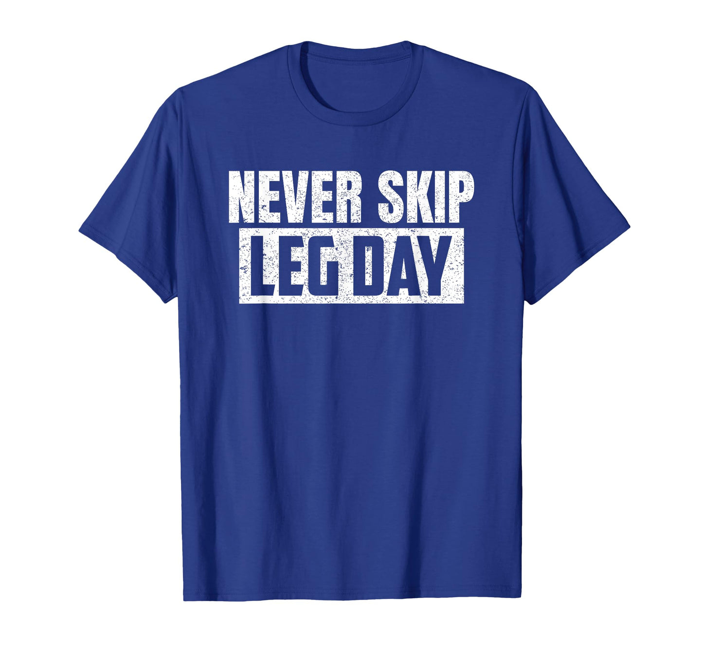 Never Skip Leg Day Fried Chicken Leg Cute Vintage T-Shirt