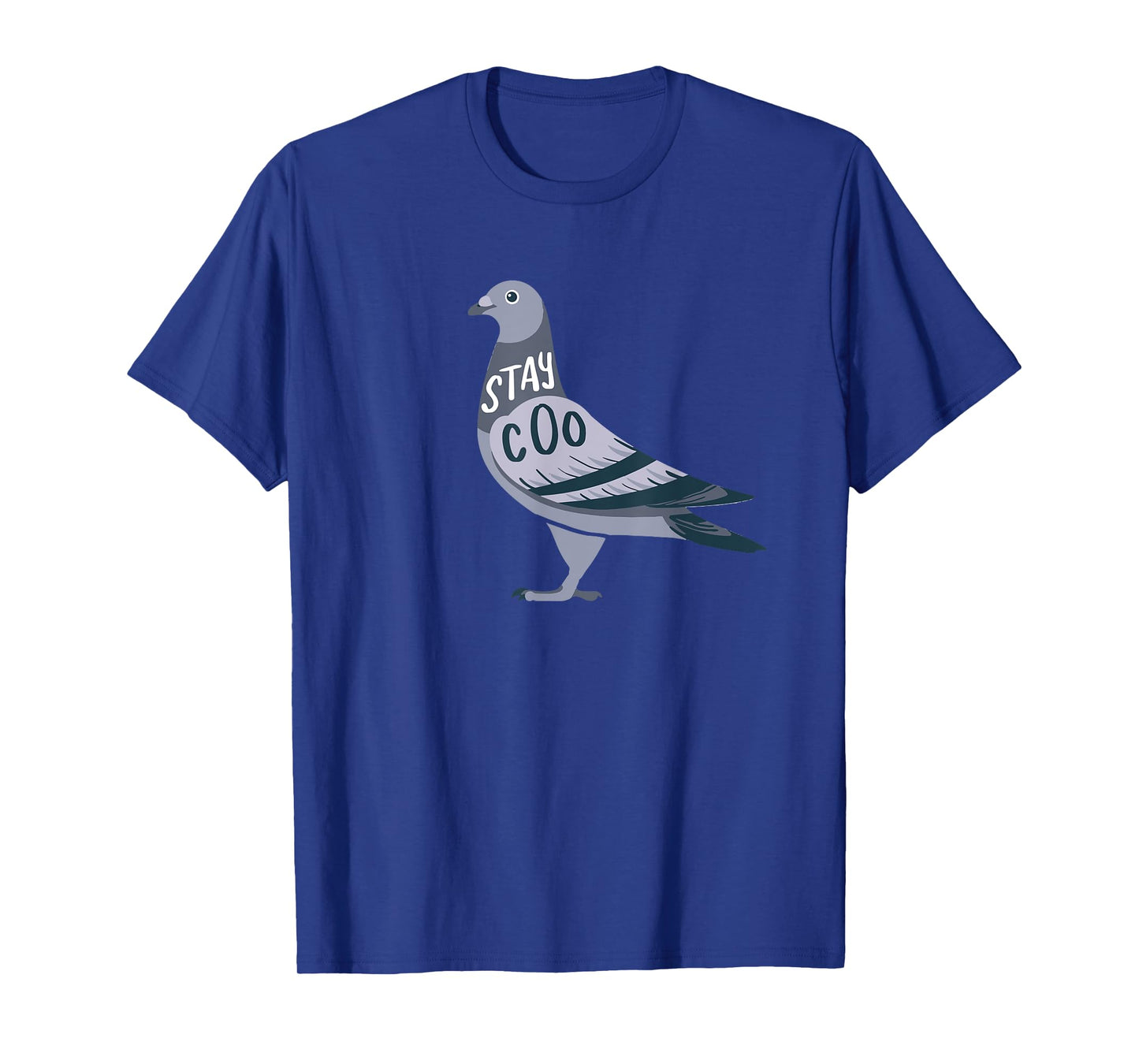 Cool Pigeon Stay Coo Columbidae Design T-Shirt