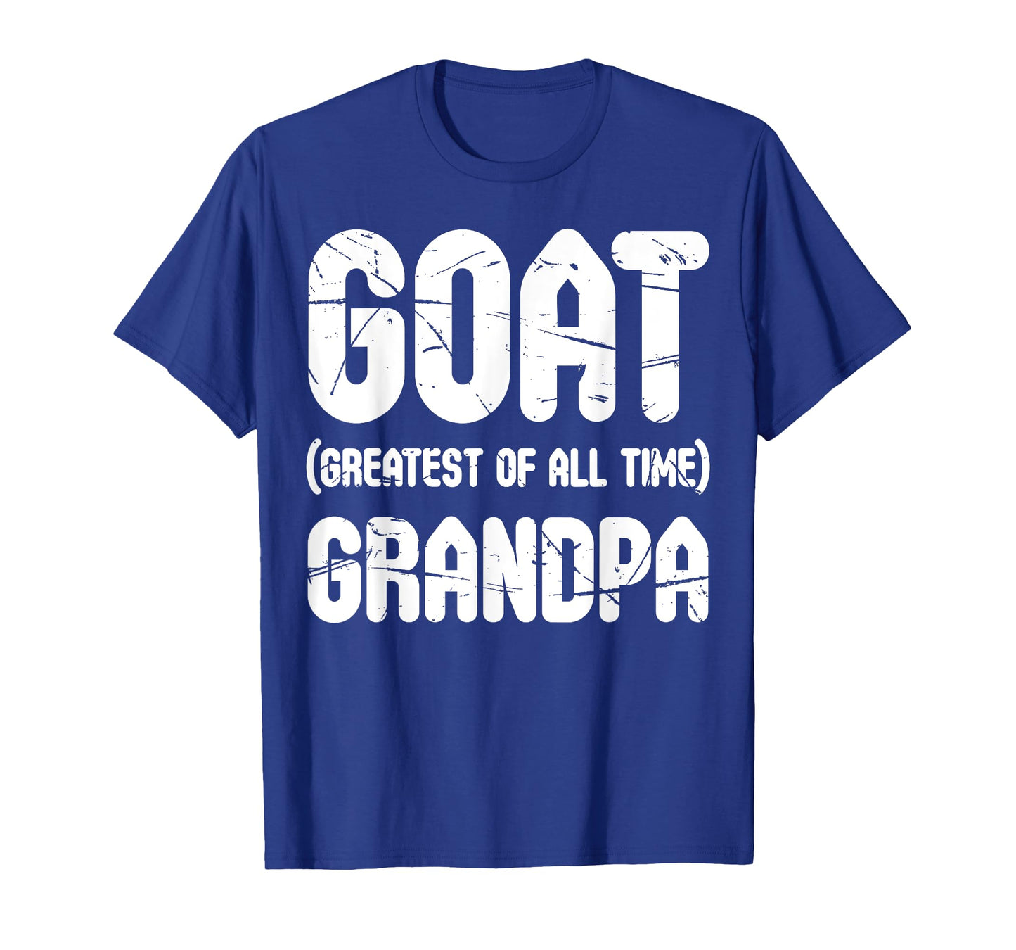 Mens GOAT Greatest Of All Time Grandpa Shirt For Father's Day T-Shirt
