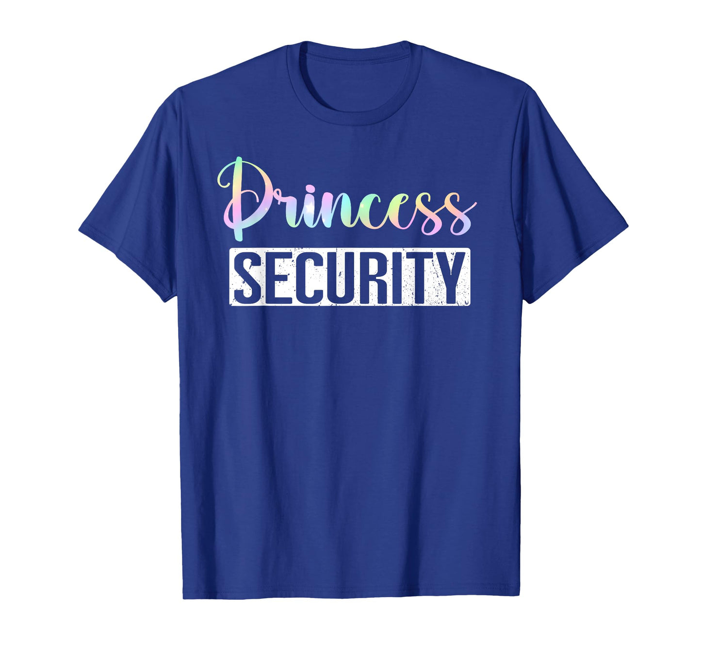 Princess Security Halloween Mom Dad Parents Adult Costume T-Shirt