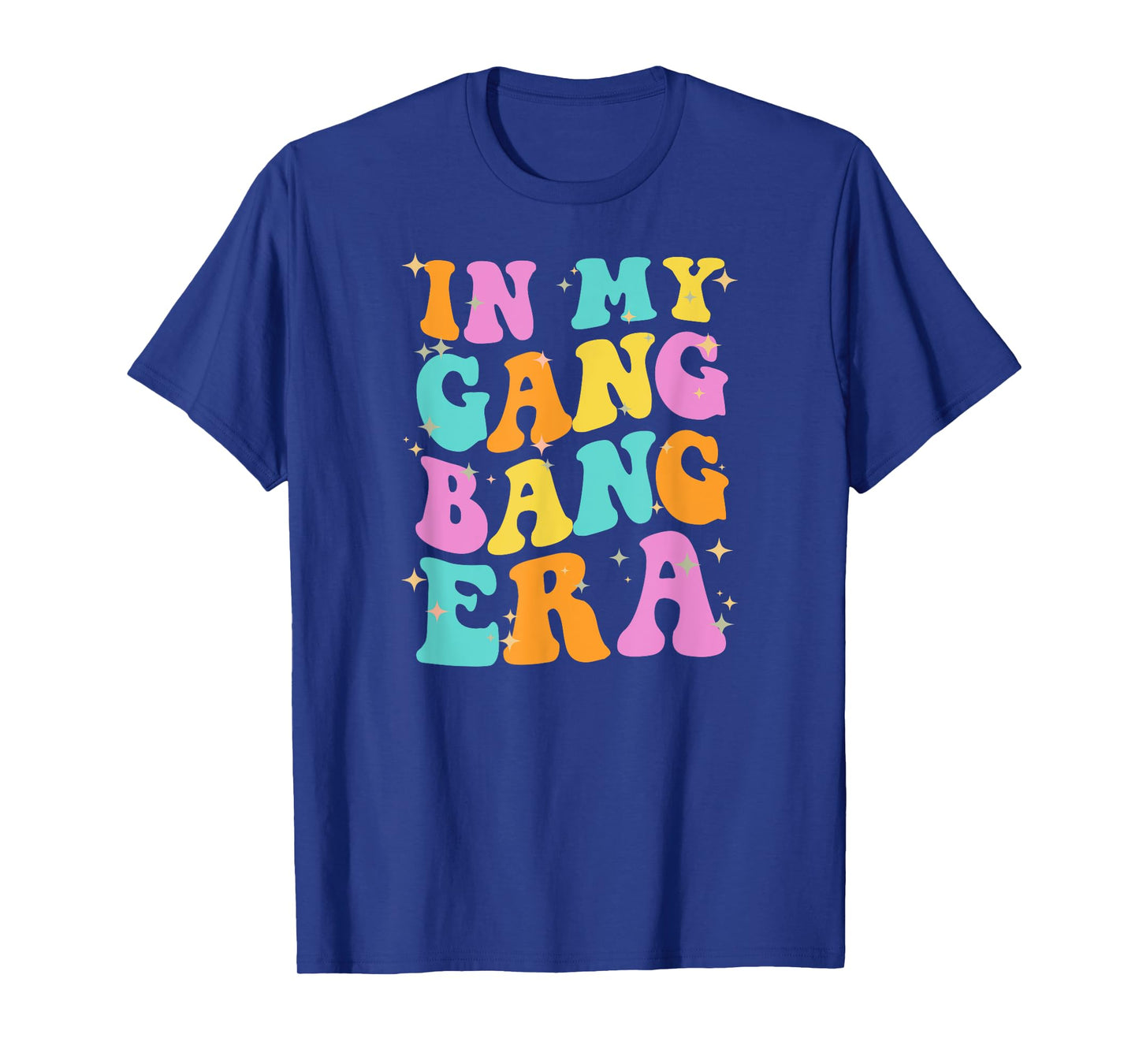 Funny Inappropriate Gangbang Y2K Sex Humor Embarrassing T-Shirt