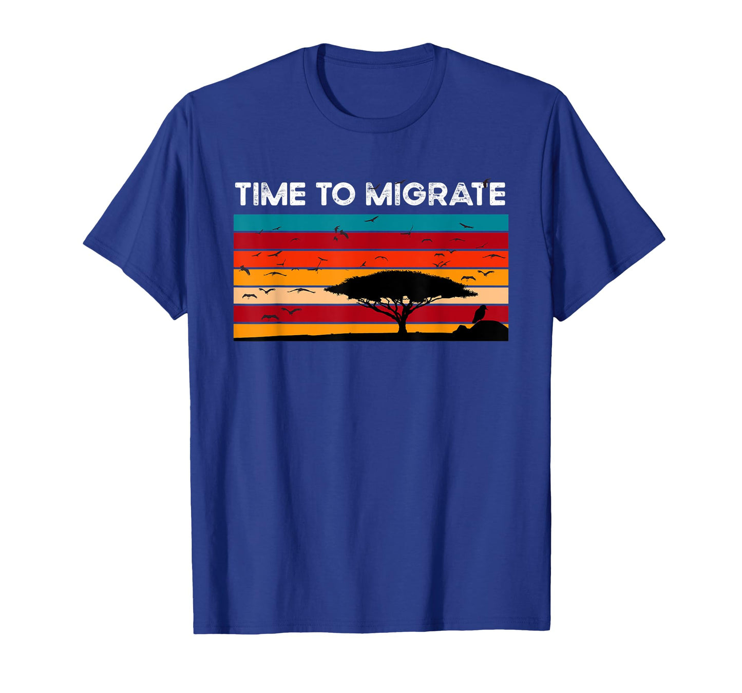 Bird Enthusiasts Flying Migrating Time to migrate T-Shirt