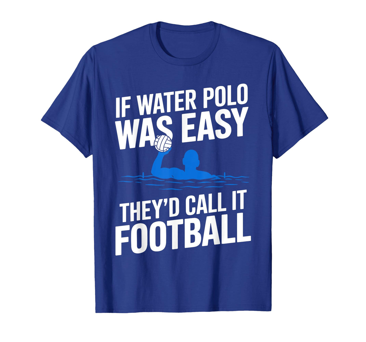 Funny Water Polo Art For Men Women Gag Water Polo Player T-Shirt