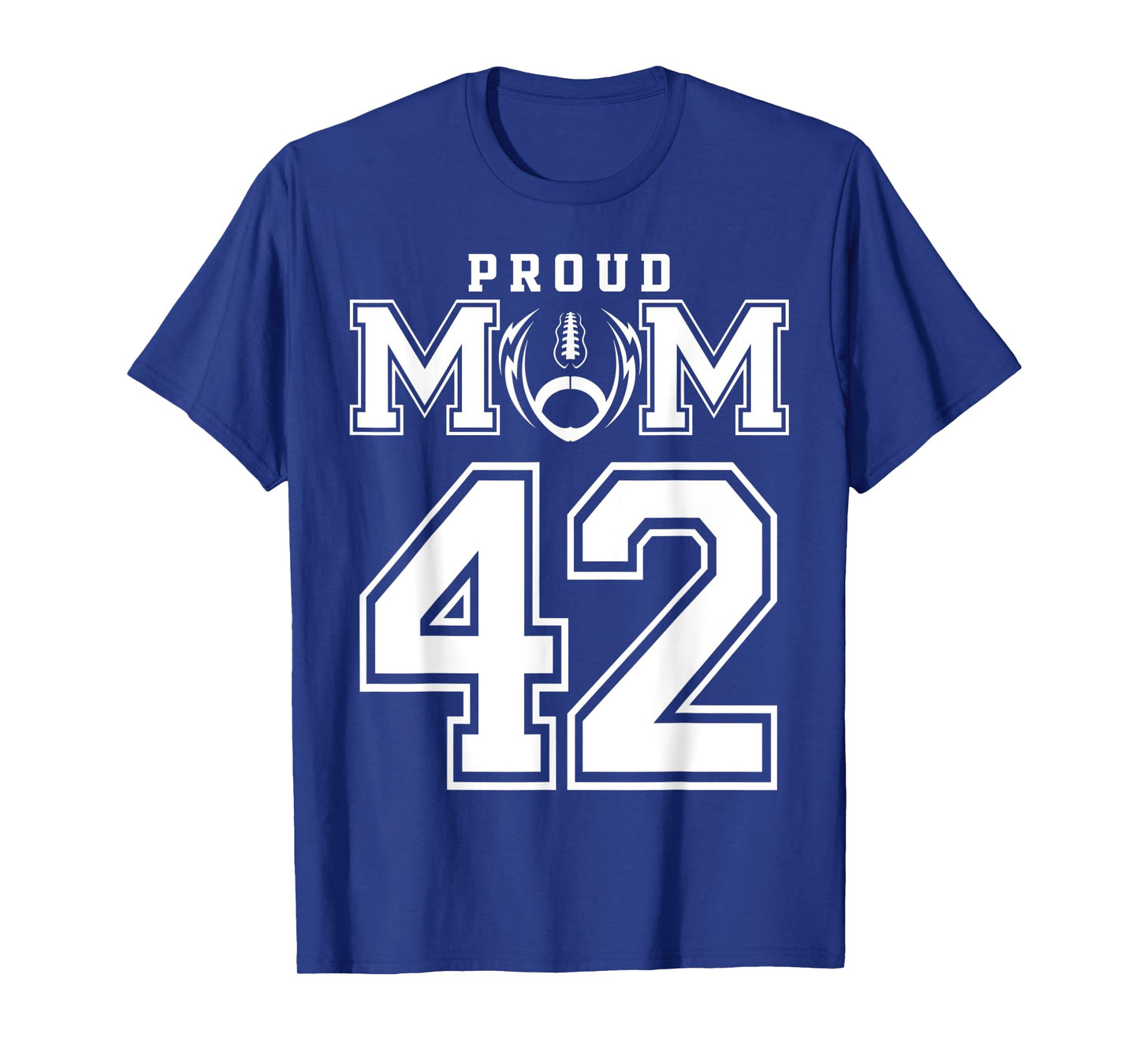 Custom Proud Football Mom Number 42 Personalized For Women T-Shirt