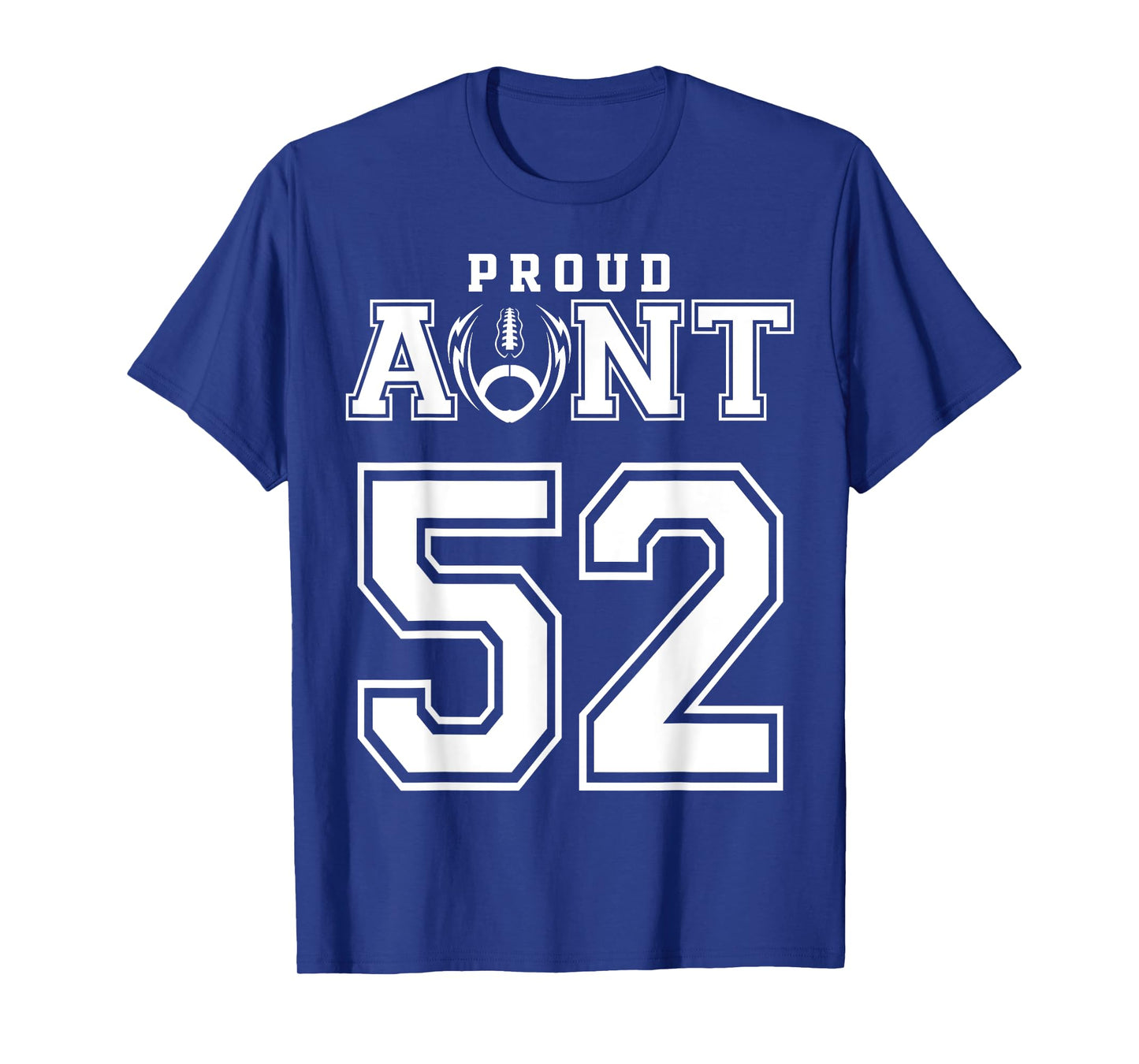 Custom Proud Football Aunt Number 52 Personalized For Women T-Shirt
