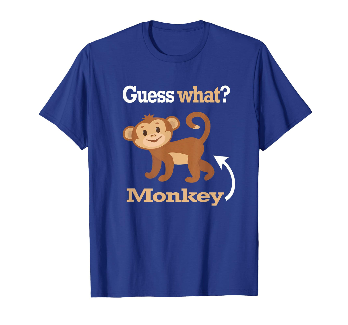 Guess What Monkey Butt T-Shirt Funny Monkey Lover Shirt T-Shirt