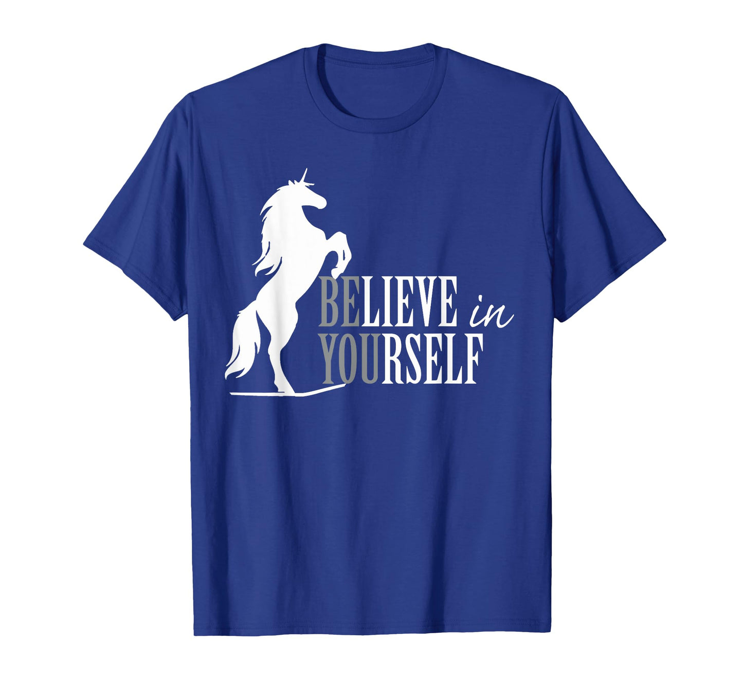 Belive in yourself unicorn t-shirt T-Shirt
