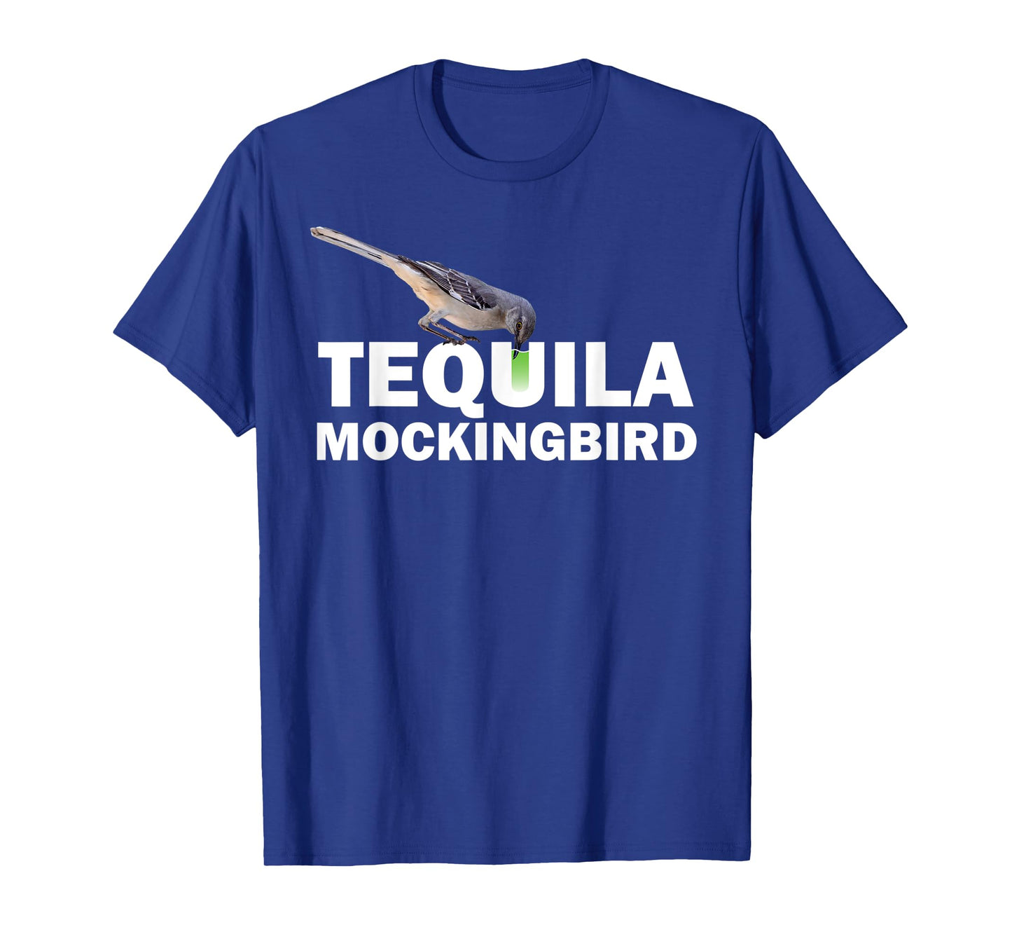 Tequila Mockingbird T Shirt Funny Cocktail Pun TShirt Gift T-Shirt