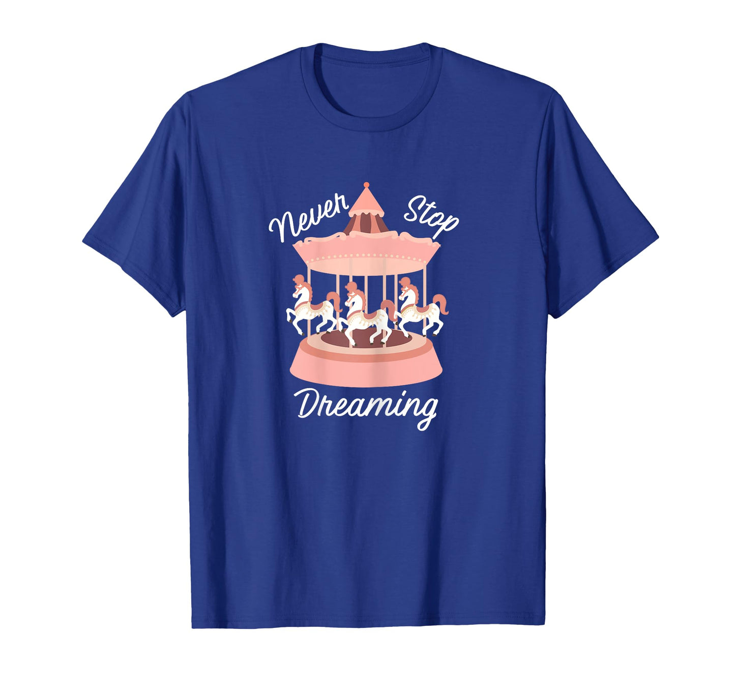 Never Stop Dreaming Little Girls Carousel T-Shirt