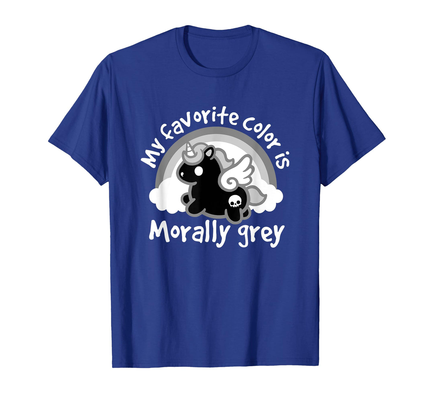 Morally Grey Unicorn – Morally Grey Lovers – Book Lover T-Shirt