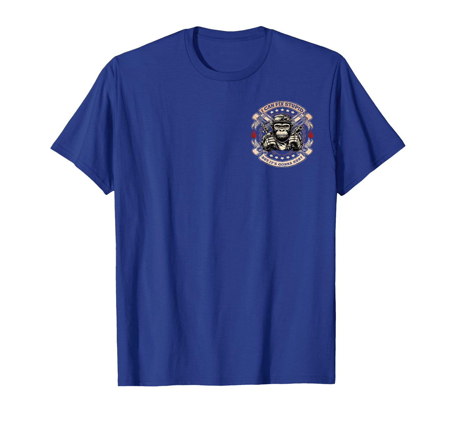 (2 sided) I Can Fix Stupid But It's Gonna Hurt Monkey Funny T-Shirt