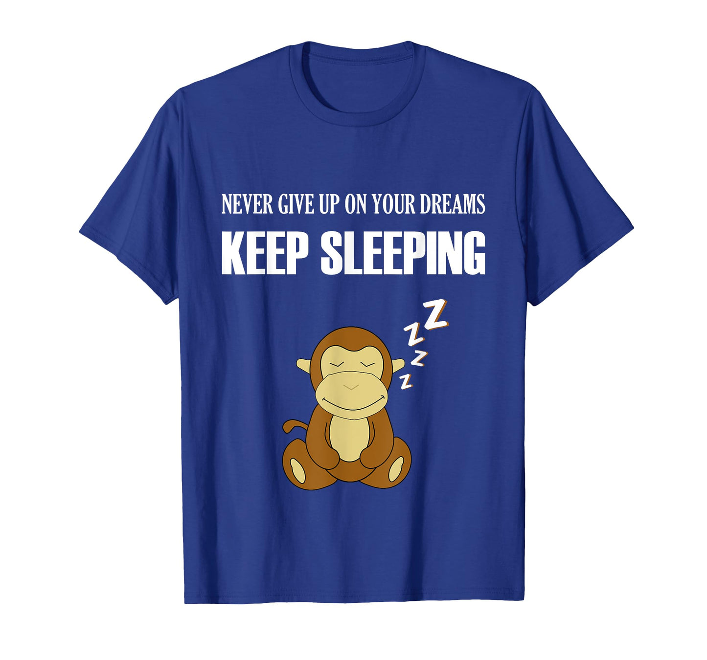 Monkey Shirt - Keep Sleeping - Humor - Funny Graphic Pyjama T-Shirt