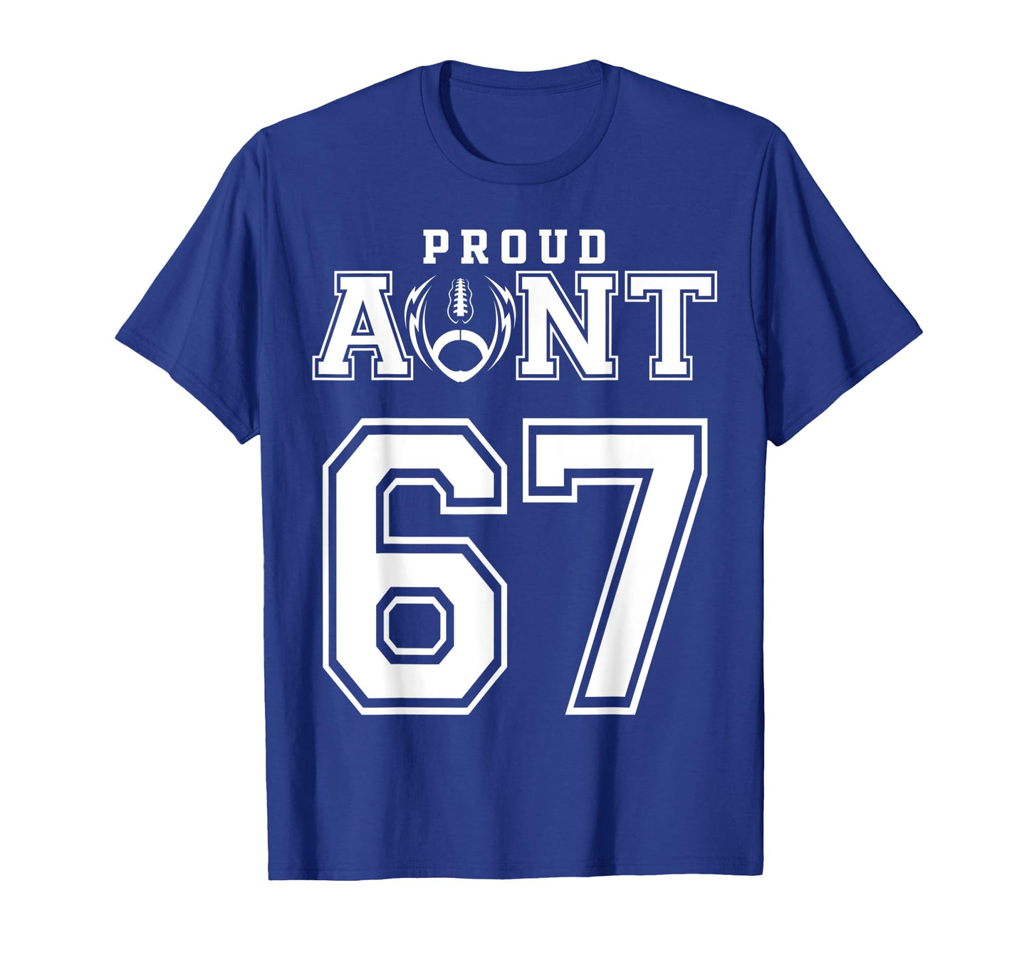 Custom Proud Football Aunt Number 67 Personalized For Women T-Shirt