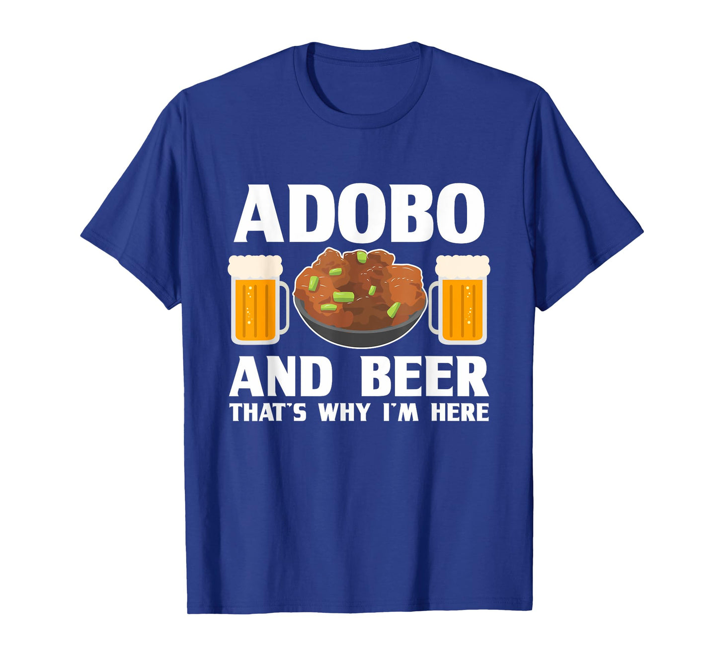 Adobo and Beer Filipino Pride Chicken Philippines Pinoy T-Shirt