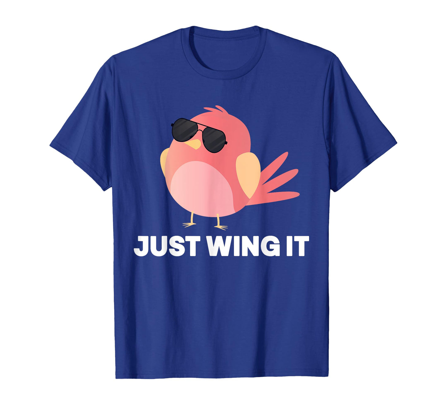 Bird Watching Just Wing It, Bird T-Shirt