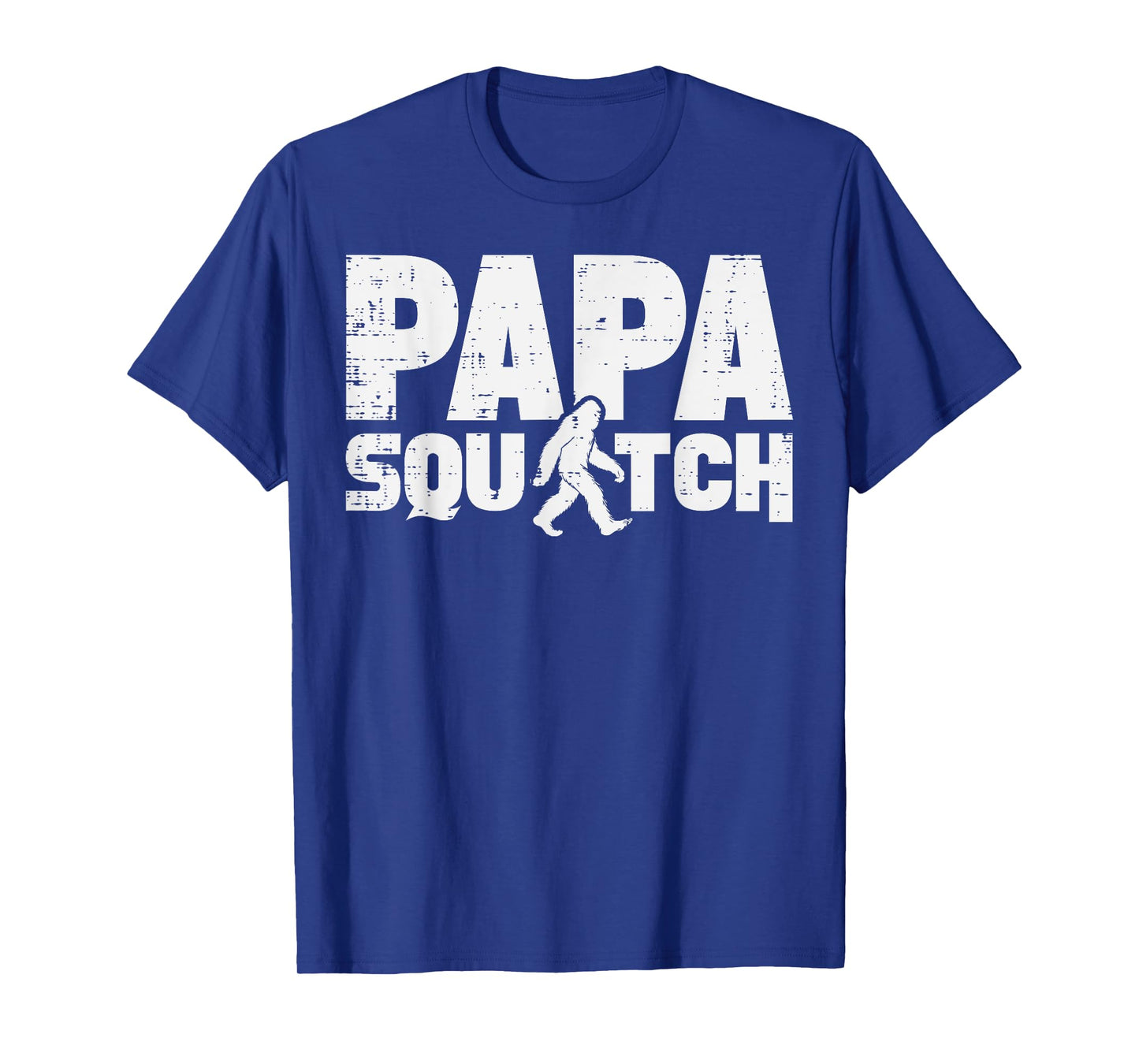 Fathers Day Bigfoot Papa Squatch Sasquatch Dad Daddy Men T-Shirt