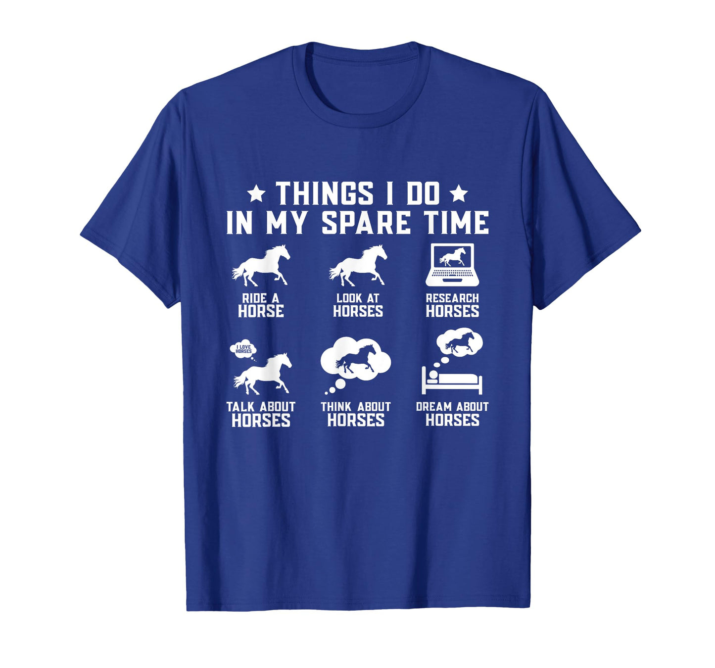 Things I Do In My Spare Time Horse Funny Horse Lovers T-Shirt