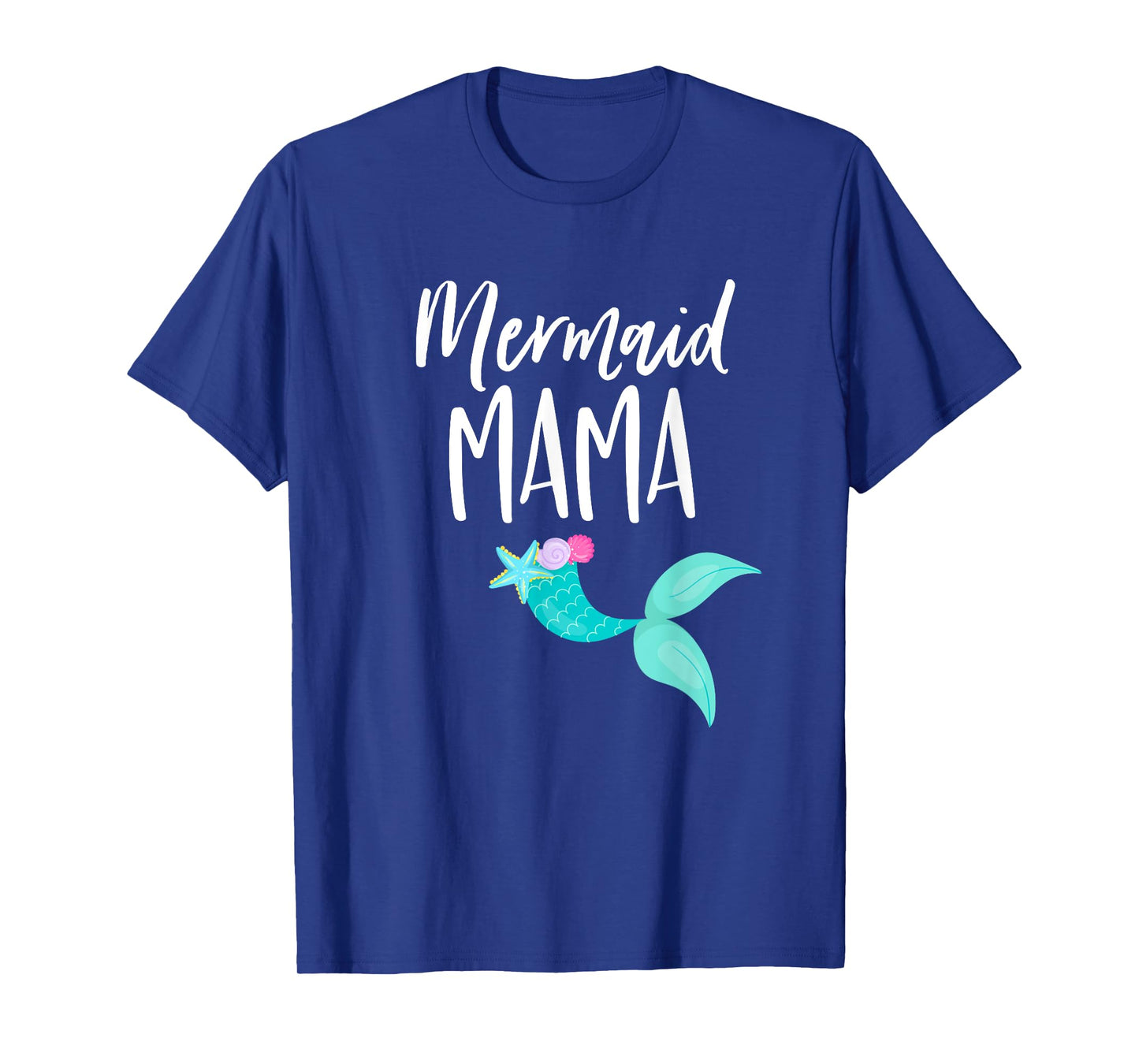 Mom Birthday Party Outfit Dad Mommy Girl MERMAID MAMA SHIRT T-Shirt
