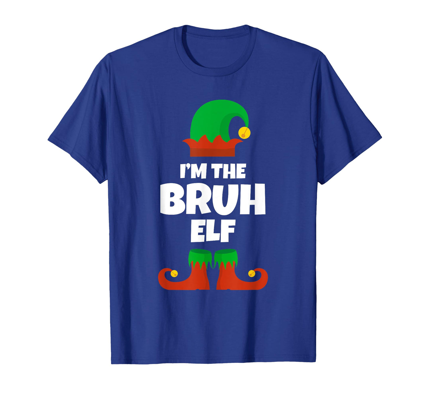 I'm The Bruh Elf Family Pajama Christmas Funny T-Shirt