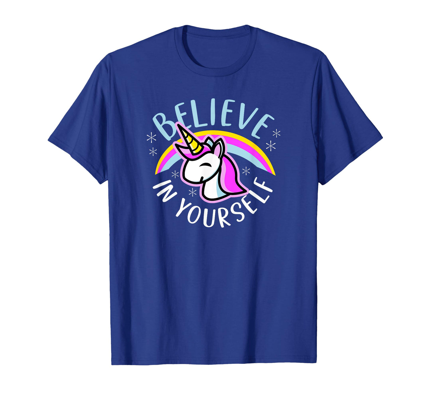 Believe In Yourself - Cute Kawaii Unicorn Rainbow T-Shirt