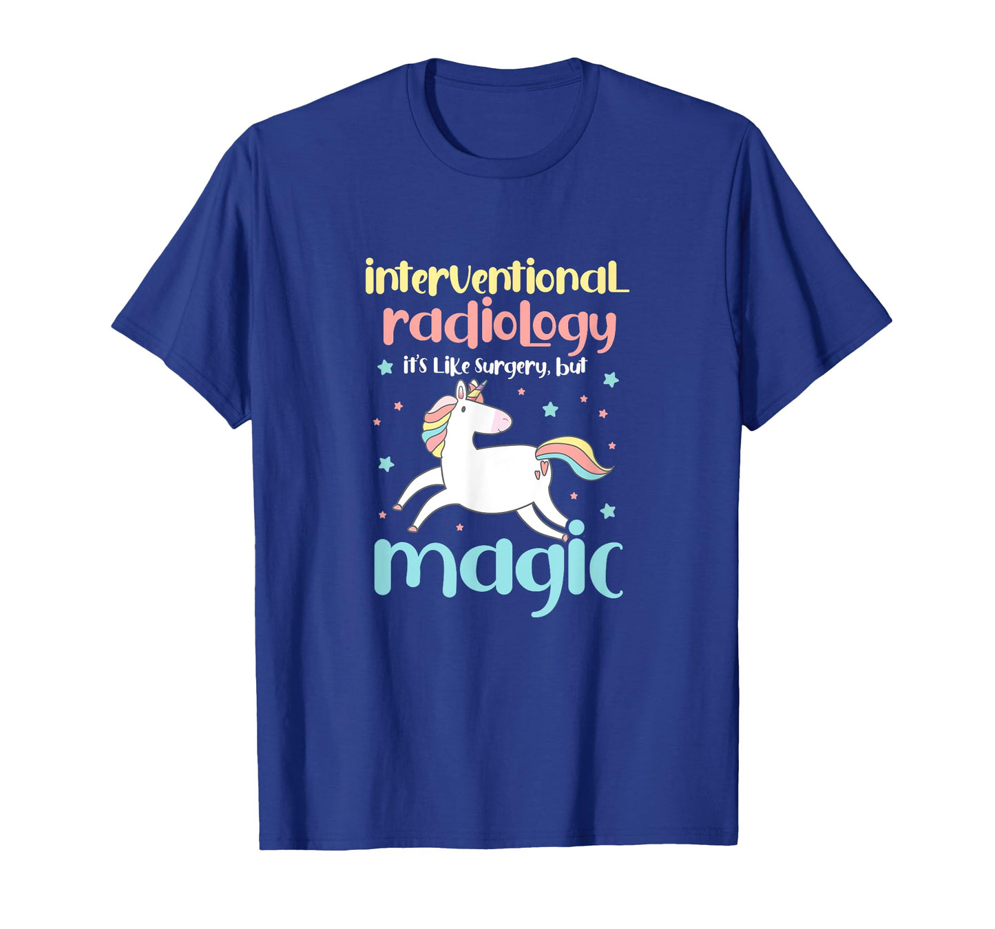 Interventional Radiology Radiologist Rad Tech Unicorn T-Shirt