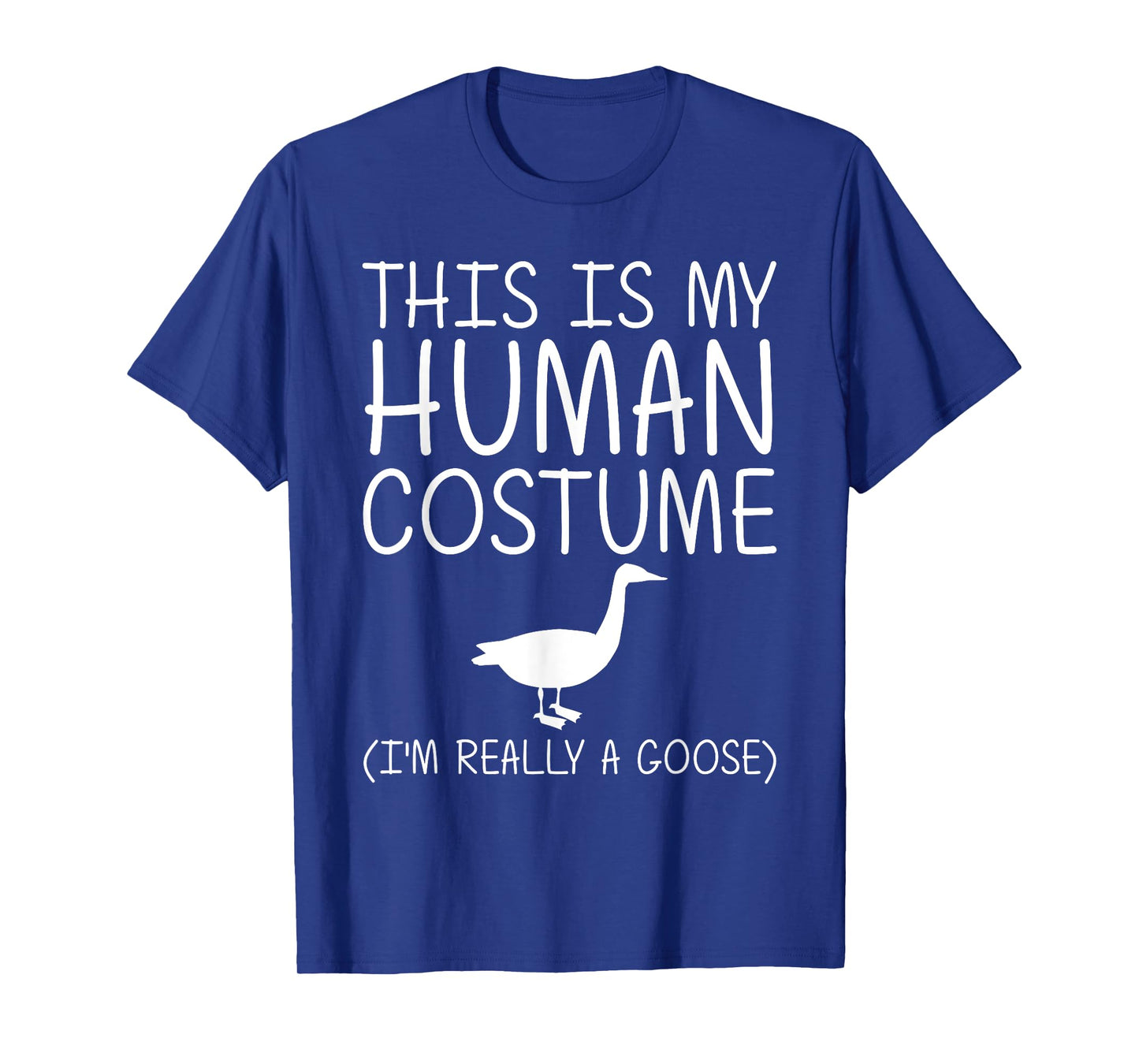 Goose Easy Halloween Human Costume Waterfowl Animal DIY Gift T-Shirt