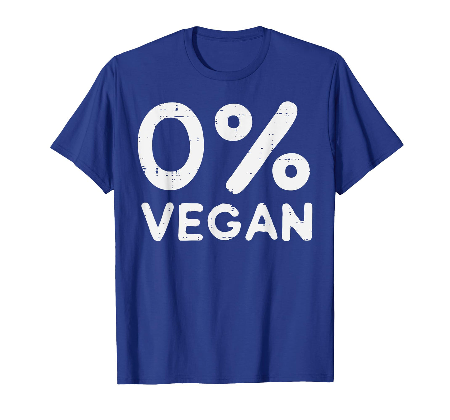 0 Percent Vegan Bbq Barbecue Carnivore Meat Eater Men Women T-Shirt