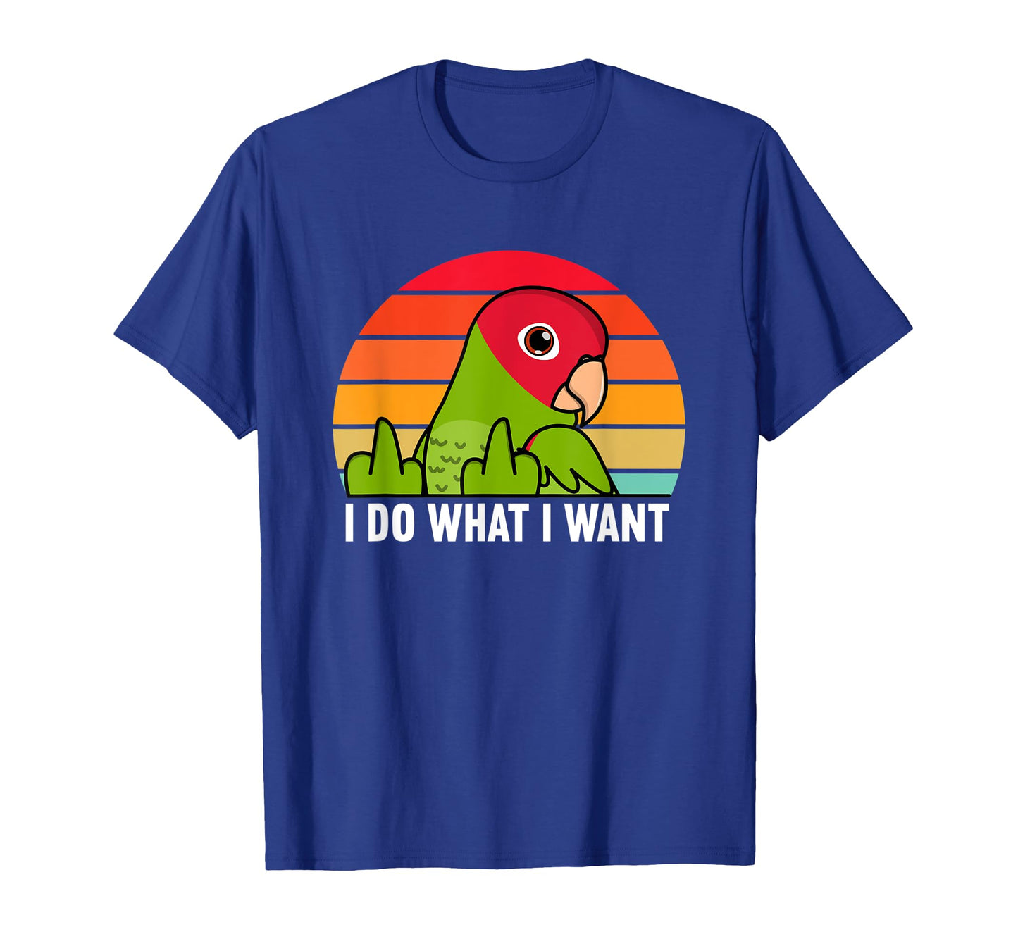 I Do What I Want Parrot I Cherry-headed Conure T-Shirt