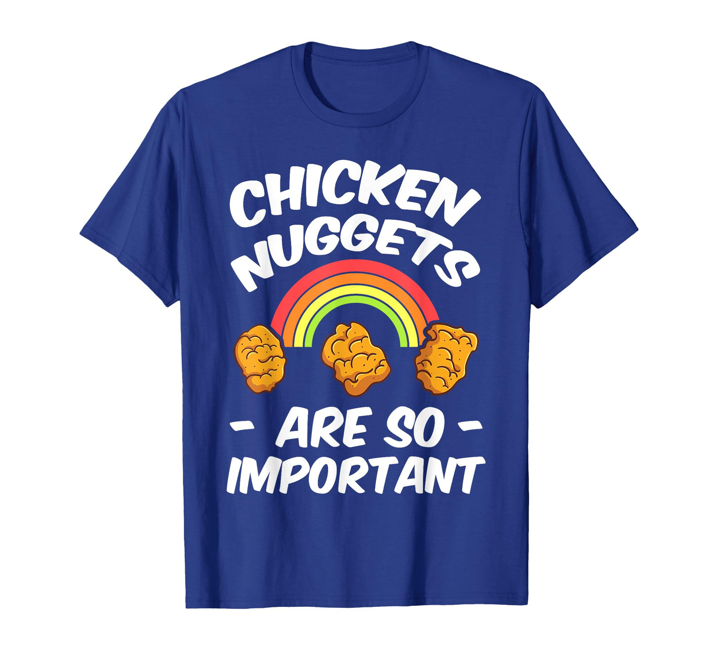 Chicken Nugget Fans Nug Eaters Fast Food Lovers Foodie T-Shirt