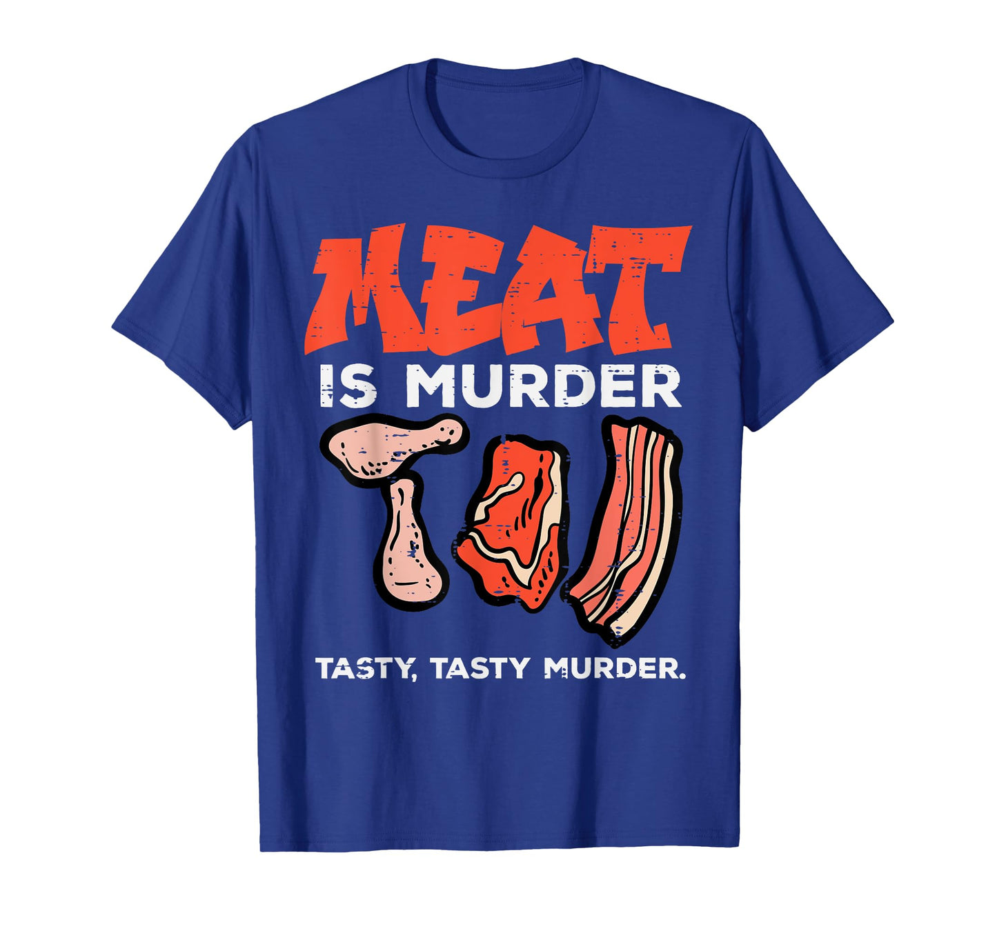 Meat Is Tasty Bbq Funny Barbecue Grilling Men Women T-Shirt