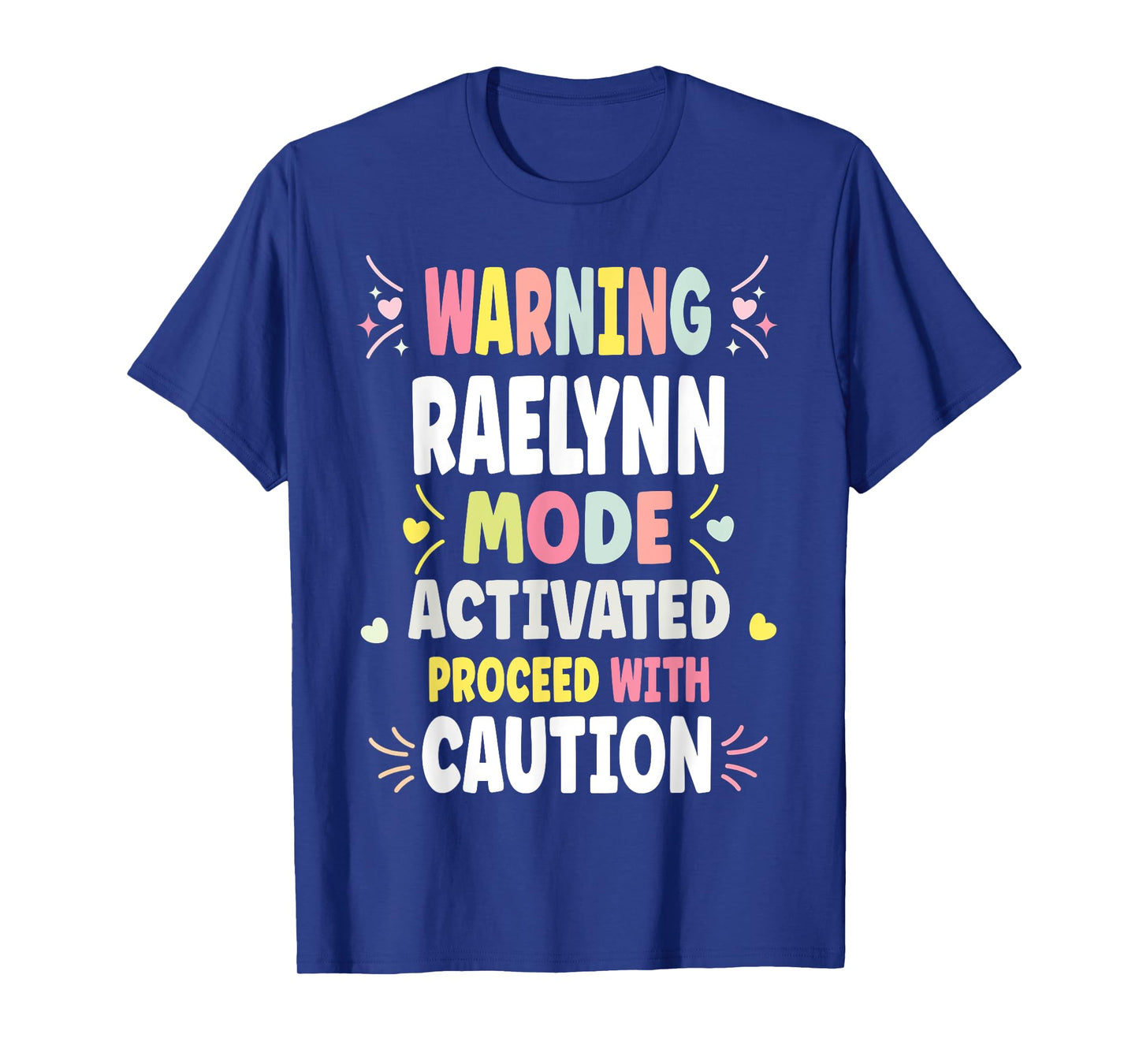 RAELYNN Personalized Women's Gift Custom RAELYNN T-Shirt