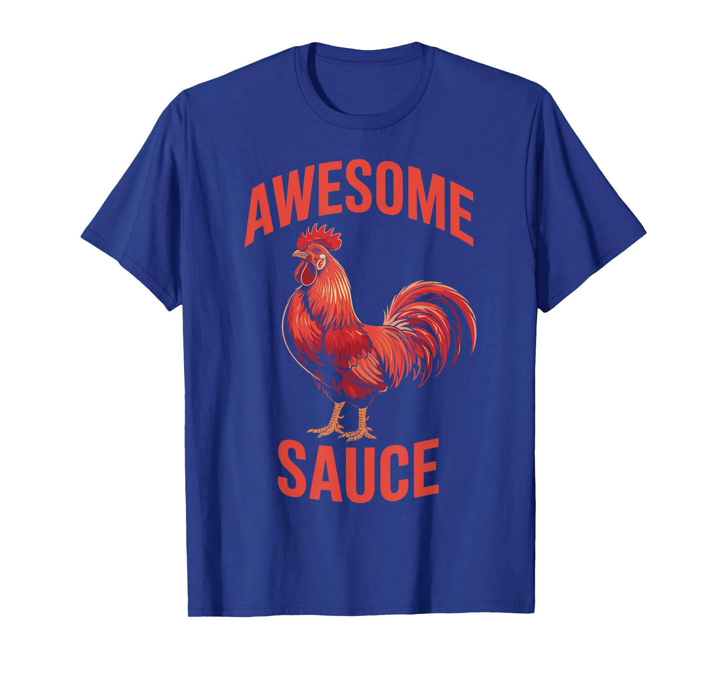 Awesome Sauce Rooster Shirt Funny Chicken Humor Vintage T-Shirt