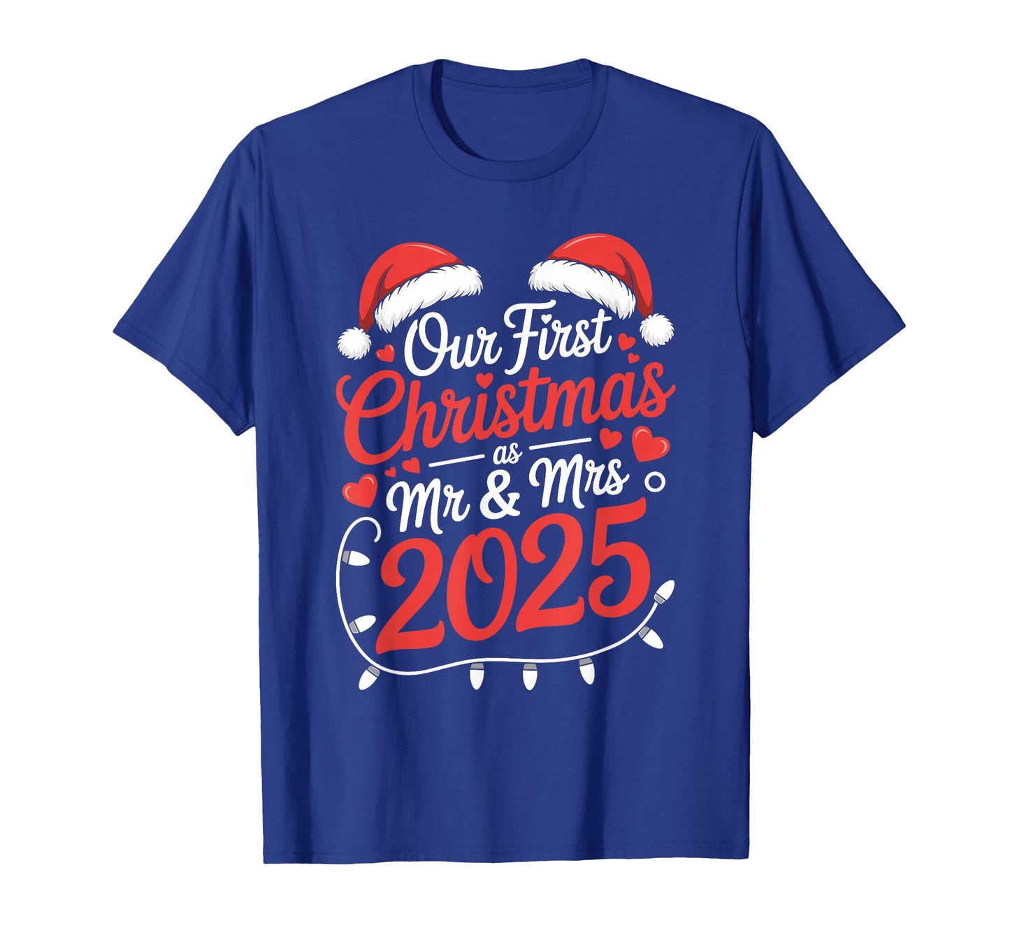 Our First Christmas As Mr Mrs 2025 Married Couples Matching T-Shirt