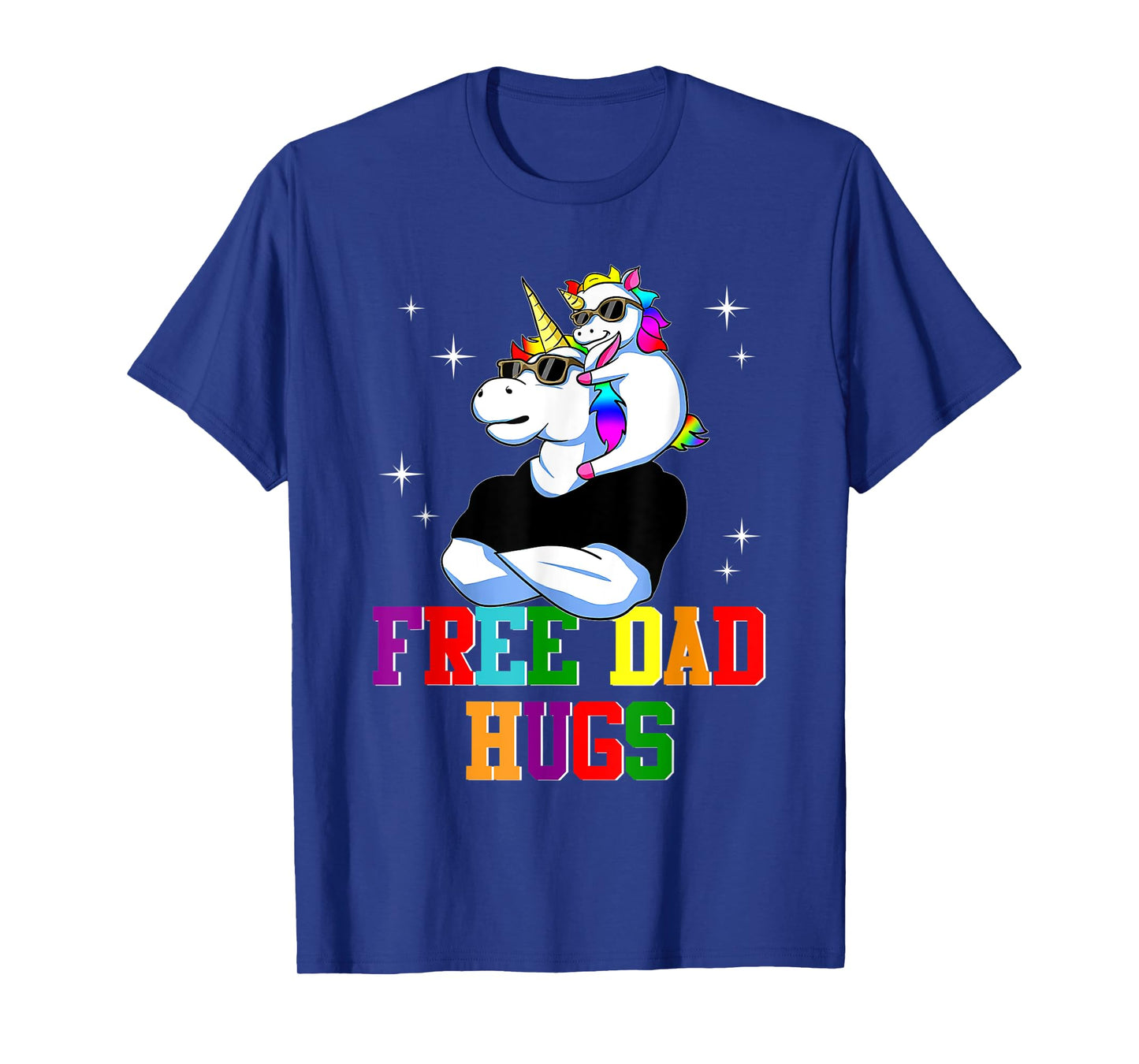 Free Dad Hugs Unicorn LGBT Rainbow Family Gay Pride Month T-Shirt