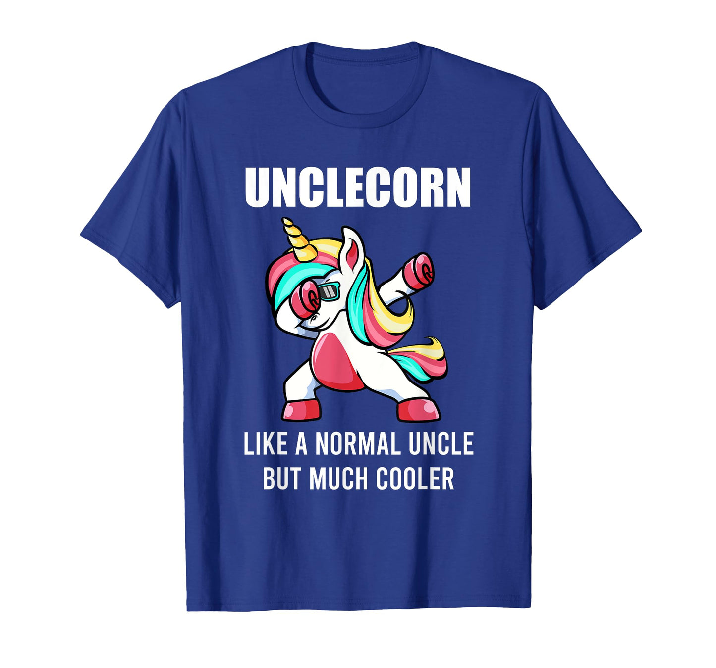 Funny Uncle Unicorn Unclecorn Tee Dab Birthday Fun Mens Gift T-Shirt