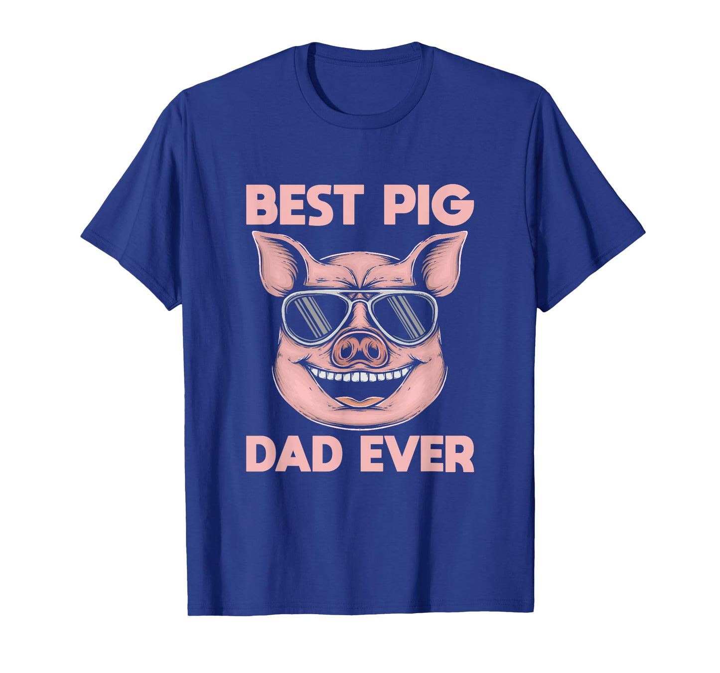 Best Pig Dad Ever Pig T-Shirt