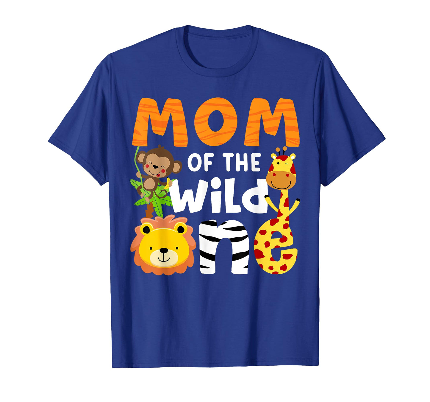 Mom of the Wild One Zoo Birthday Safari Jungle Animals Party T-Shirt