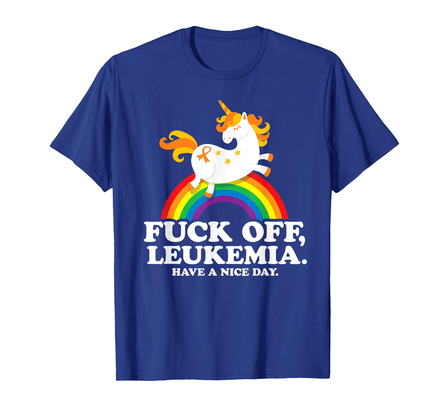 Leukemia Cancer Quote Funny Fuck Off Leukemia Slogan Unicorn T-Shirt