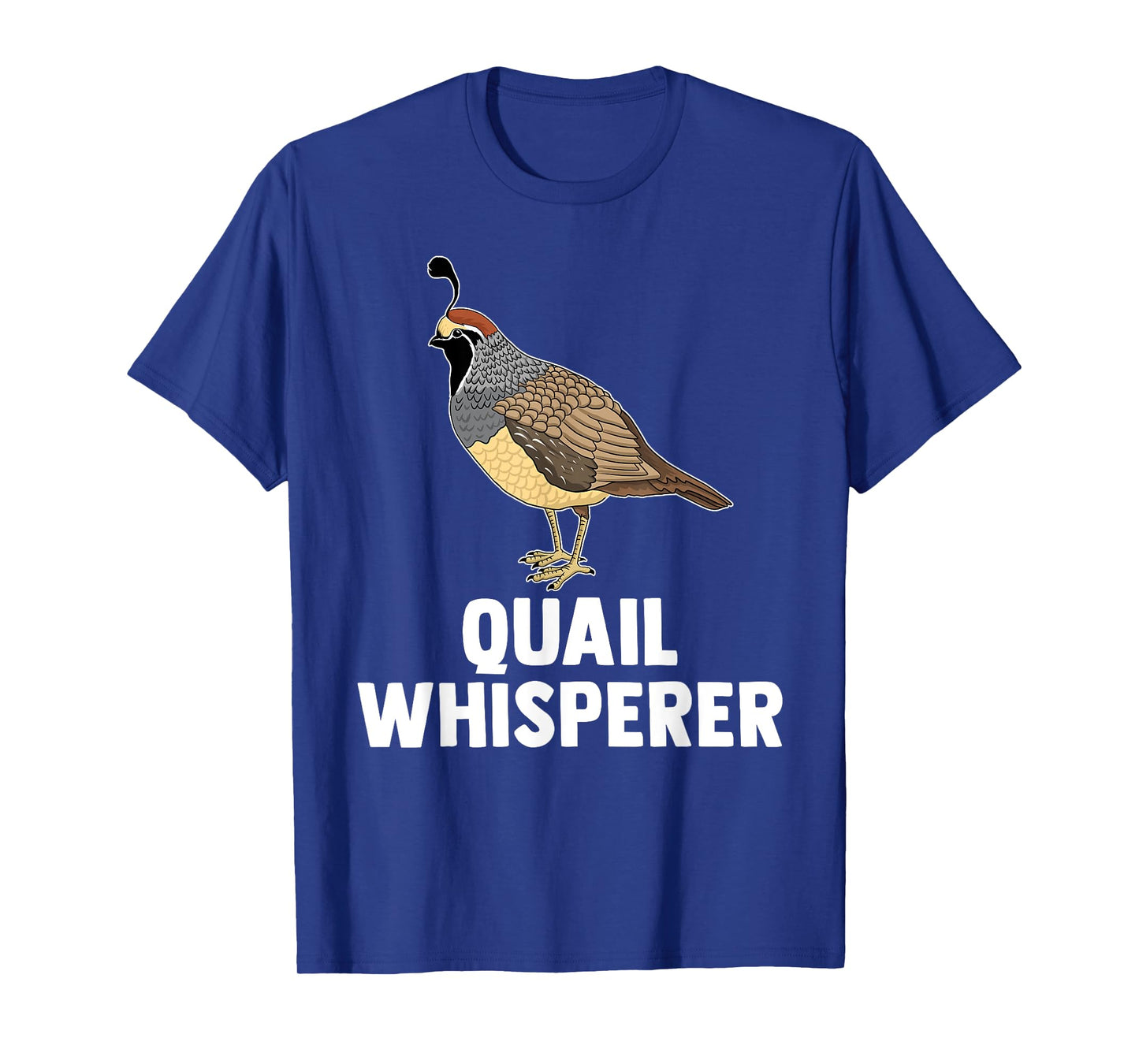 Cute Quail Design For Men Women Kids Quail Bird Whisperer T-Shirt
