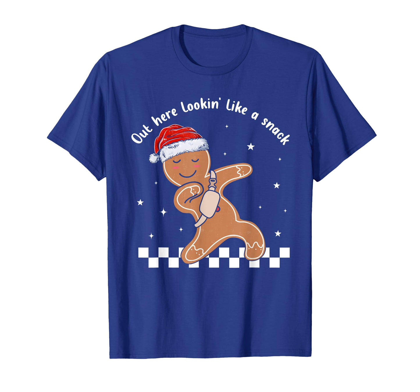 Out Here Looking Like A Snack Gingerbread BouJee Christmas T-Shirt