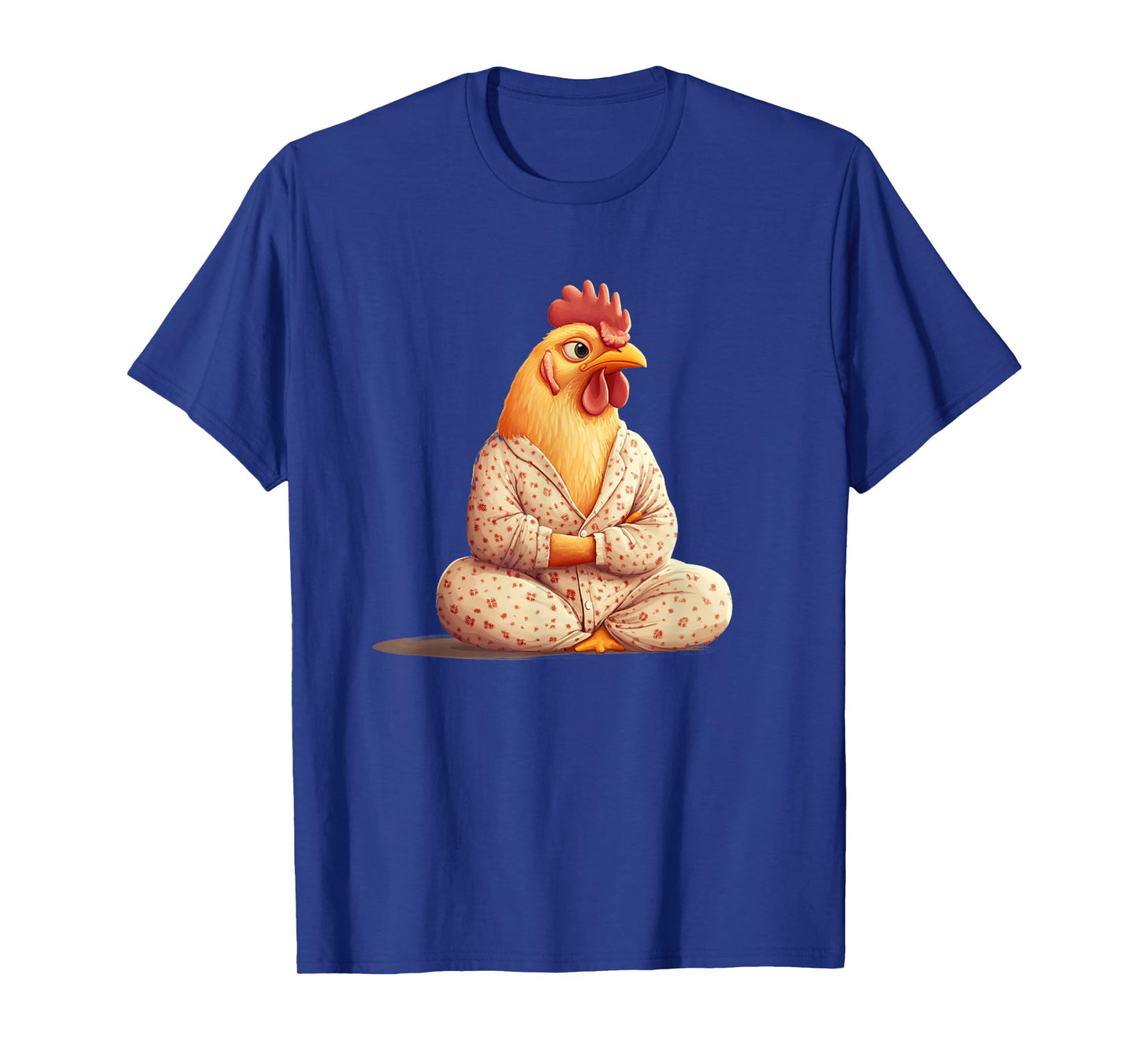 Hilarious Chicken Dressed in Pajamas for Good Sleep T-Shirt