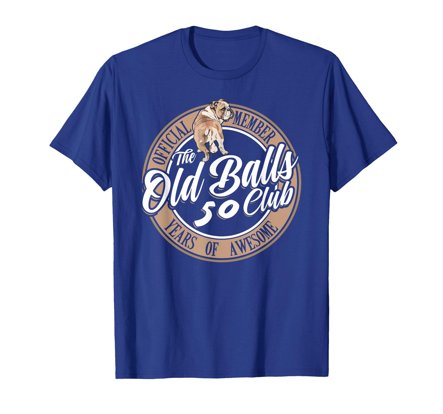 Old Balls Club 50 Years of Awesome Funny 50th Birthday Gag T-Shirt
