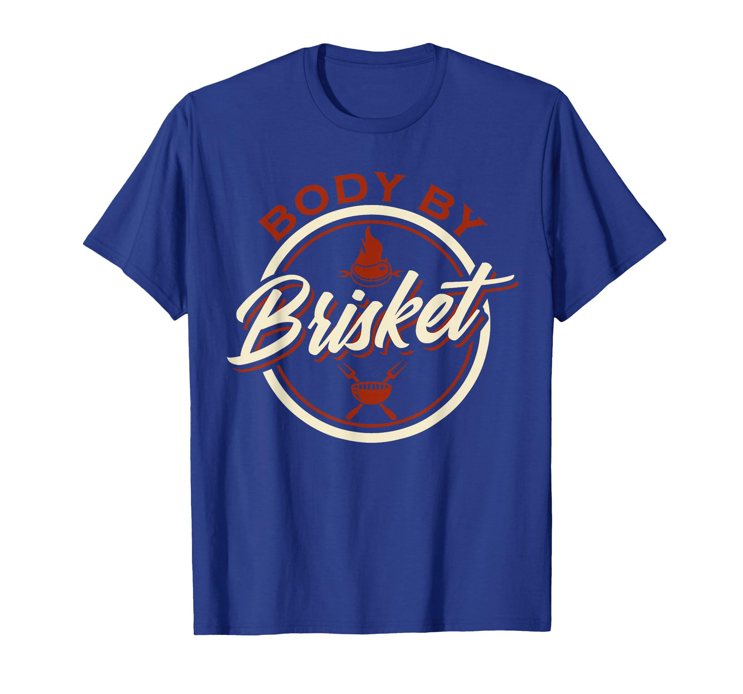 Body by Brisket Funny Barbeque T-Shirt