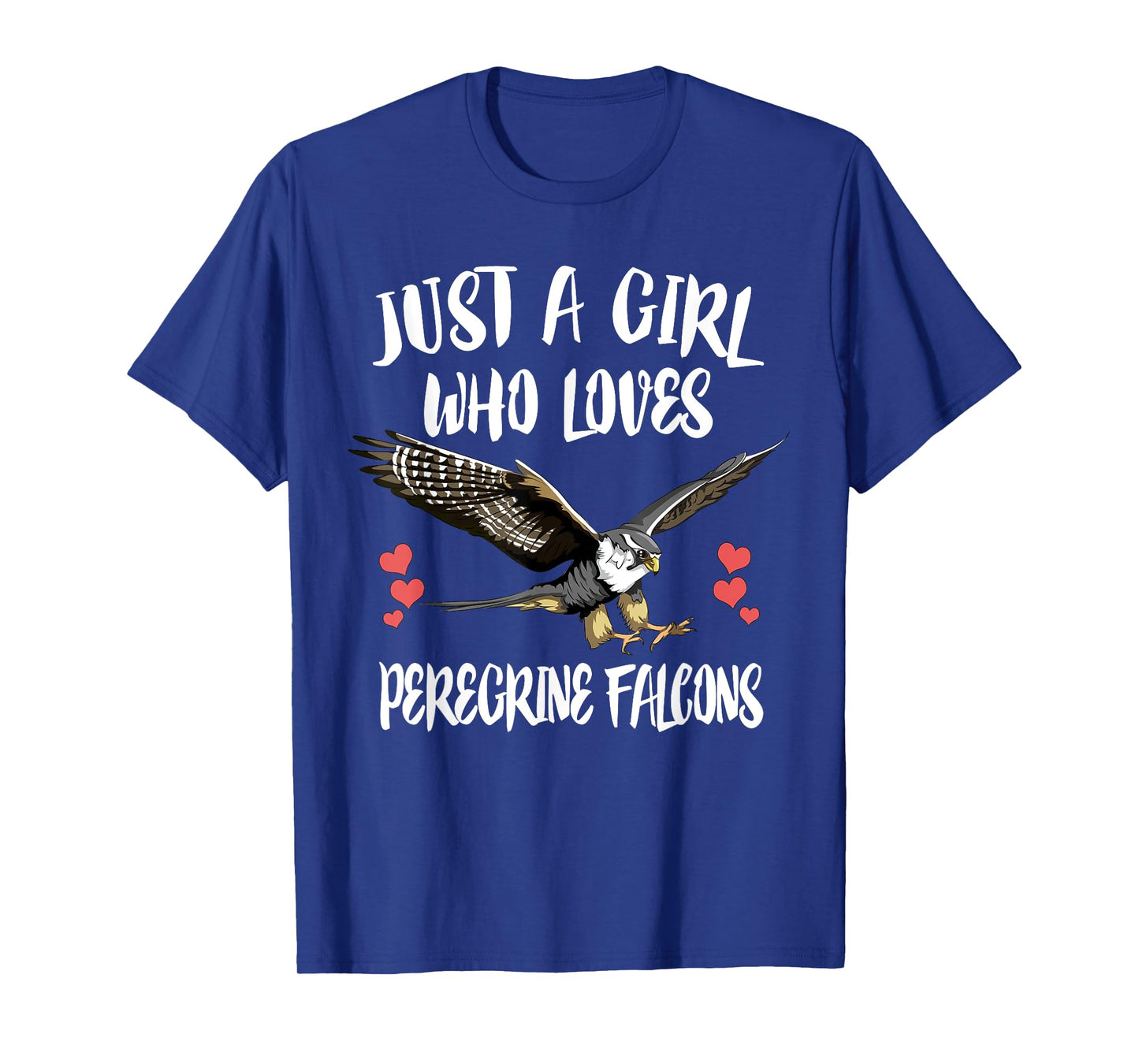 Just A Girl Who Loves Peregrine Falcons Birds T-Shirt