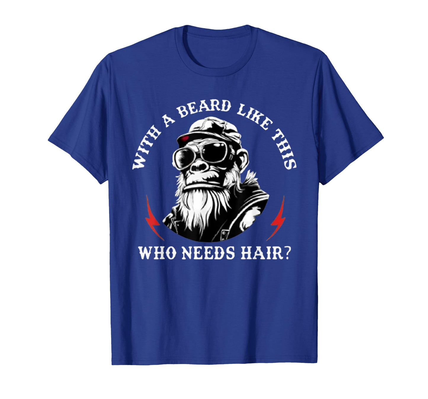 With A Beard Like This Who Needs Hair Funny Monkey T-Shirt